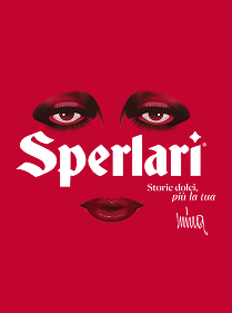 Sperlari regala momenti di felicità dal 1836.